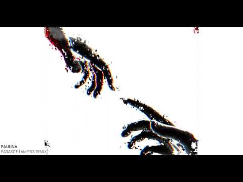 Paulina - Parasite (ampir3 Remix)