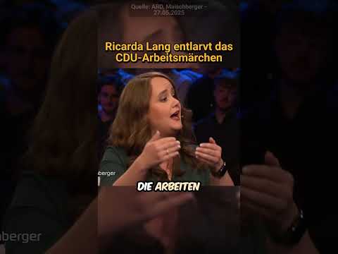 Video Thumbnail: Ricarda Lang entlarvt das CDU Arbeitsmärchen