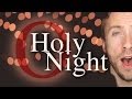 O Holy Night - Peter Hollens - Acappella 