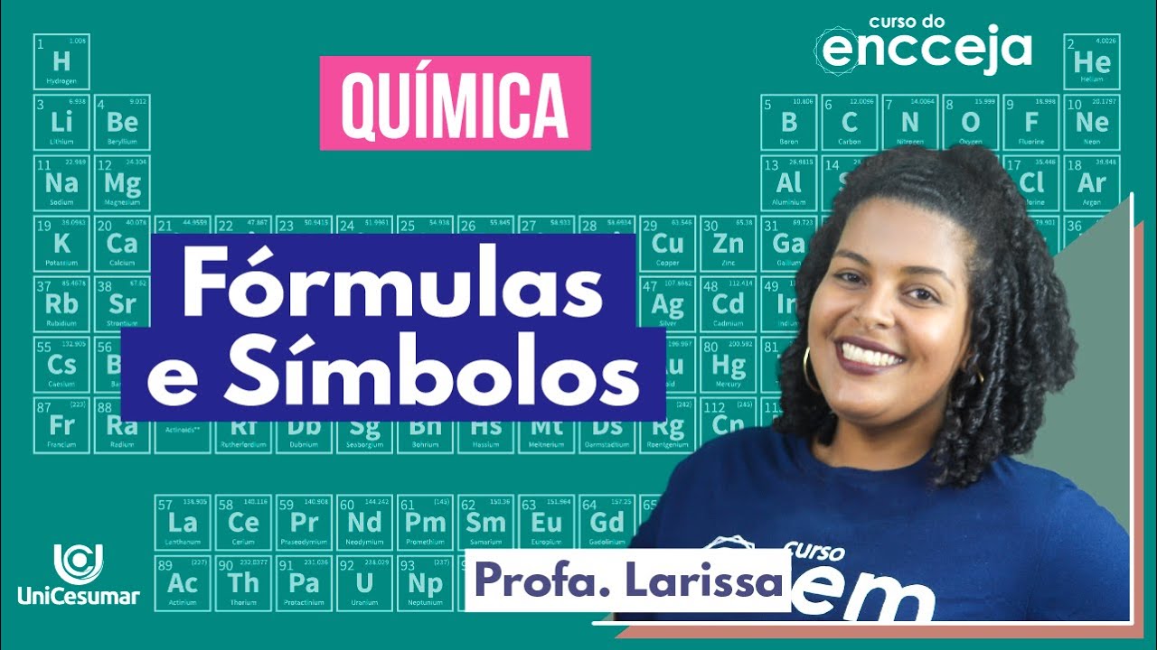 QUÍMICA BÁSICA: FÓRMULAS E SÍMBOLOS | RESUMO PARA O ENCCEJA