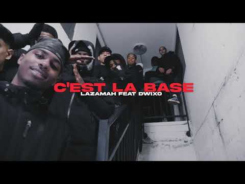 Lazamah x Dwixo - C'est la base