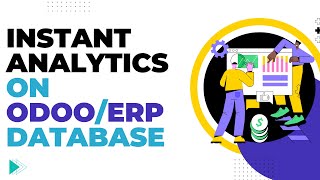 Free Masterclass on How to Unlock Instant Analytics For Your ERP/Odoo Database
