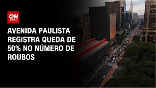 Vídeo: SP: Avenida Paulista registra queda de 50% no número de roubos | CNN PRIME TIME