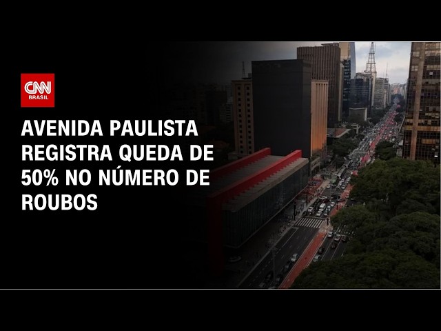 SP: Avenida Paulista registra queda de 50% no número de roubos | CNN PRIME TIME
