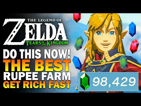 DO THIS NOW! The Best Rupee Farm In Zelda Tears Of The Kingdom - TOTK How To Make Money Fast Guide