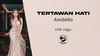 Download lagu Awdella Tertawan Hati... mp3