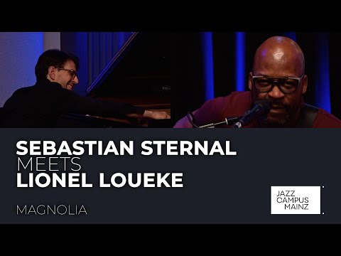 Sebastian Sternal meets Lionel Loueke // Magnolia