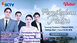 Download lagu Nostalgia Lagu Ost Pernikahan Palsu #tatajaneeta #cintayanghebat #viral #ost #2022 #lagu #soundtrack mp3