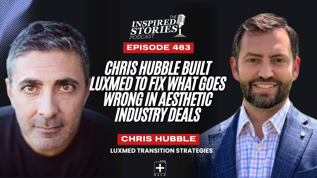 Chris Hubble Built LuxMed to Fix What Goes Wrong in Aesthetic Industry Deals