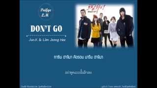 Download lagu [Karaoke/Thaisub] Don't go - Jun.K , Lim Jung Hee (Ost.Dream High) mp3