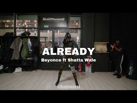 ALREADY Beyonce ft Shatta Wale, Major Lazer - Dancehall Choreography | Paris, France
