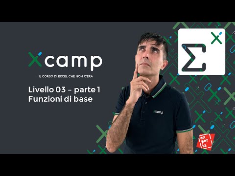 Xcamp: Level 03 - Basic Functions Part 1 [The EXCEL Course That Wasn't There]