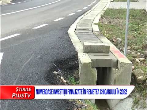 NUMEROASE INVESTIȚII FINALIZATE ÎN REMETEA CHIOARULUI ÎN 2022