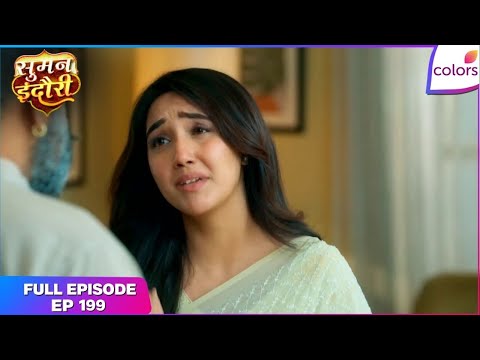 Suman Indori | Full Ep. 199 | Suman gets the clue | Colors TV