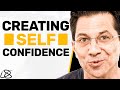 How Your THOUGHTS Create Or Destroy Your SELF CONFIDENCE Dean Graziosi