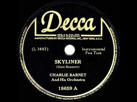1945 HITS ARCHIVE: Skyliner - Charlie Barnet (instrumental)
