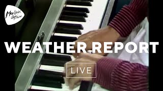 Weather Report - Elegant People (Live At Montreux 1976)