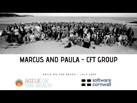 Marcus and Paula - CFT Group - Agile on the Beach - 2018