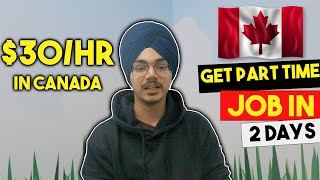 The best way to get a "PART TIME" job in 2024 in canada | Get job in canada