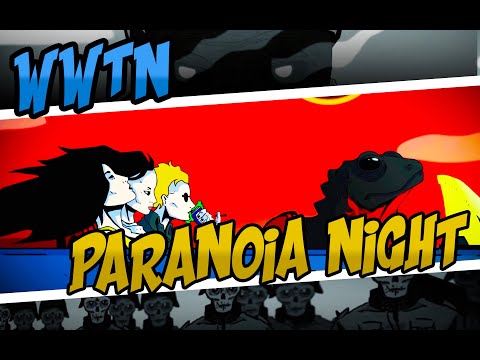 War With The Newts – “Paranoia Night”