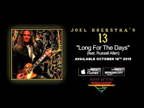 Joel Hoekstra's 13 - Long For the Days (feat. Russell Allen) (Official / 2015)
