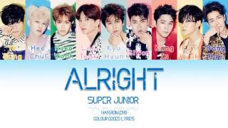 SUPER JUNIOR (슈퍼주니어) – Alright [Colour Coded Lyrics]  (ENG/ROM/HAN)