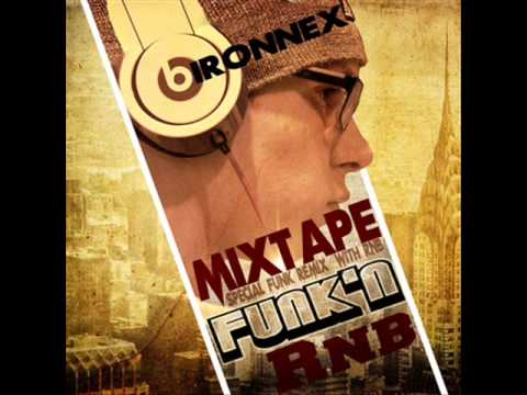 dj bironnex - FUNK'n RNB MIXTAPE