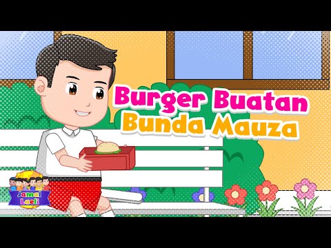 Burger Buatan Bunda Mauza - Jamal Laeli Series Official