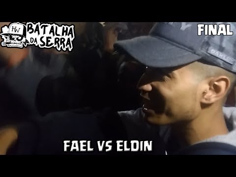 Fael Vs Eldin - Final - 10º Batalha Da Serra X Tanque - Nova Friburgo - 2017