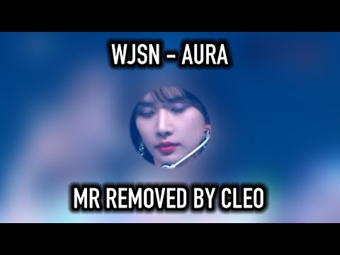 WJSN - AURA CLEAN MR REMOVED