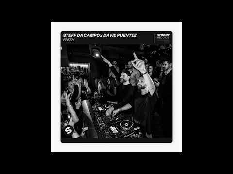 Steff da Campo x David Puentez Fresh Remix