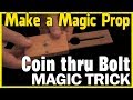 Tenyo Super Spike Coin Through Bolt Magic Trick ...