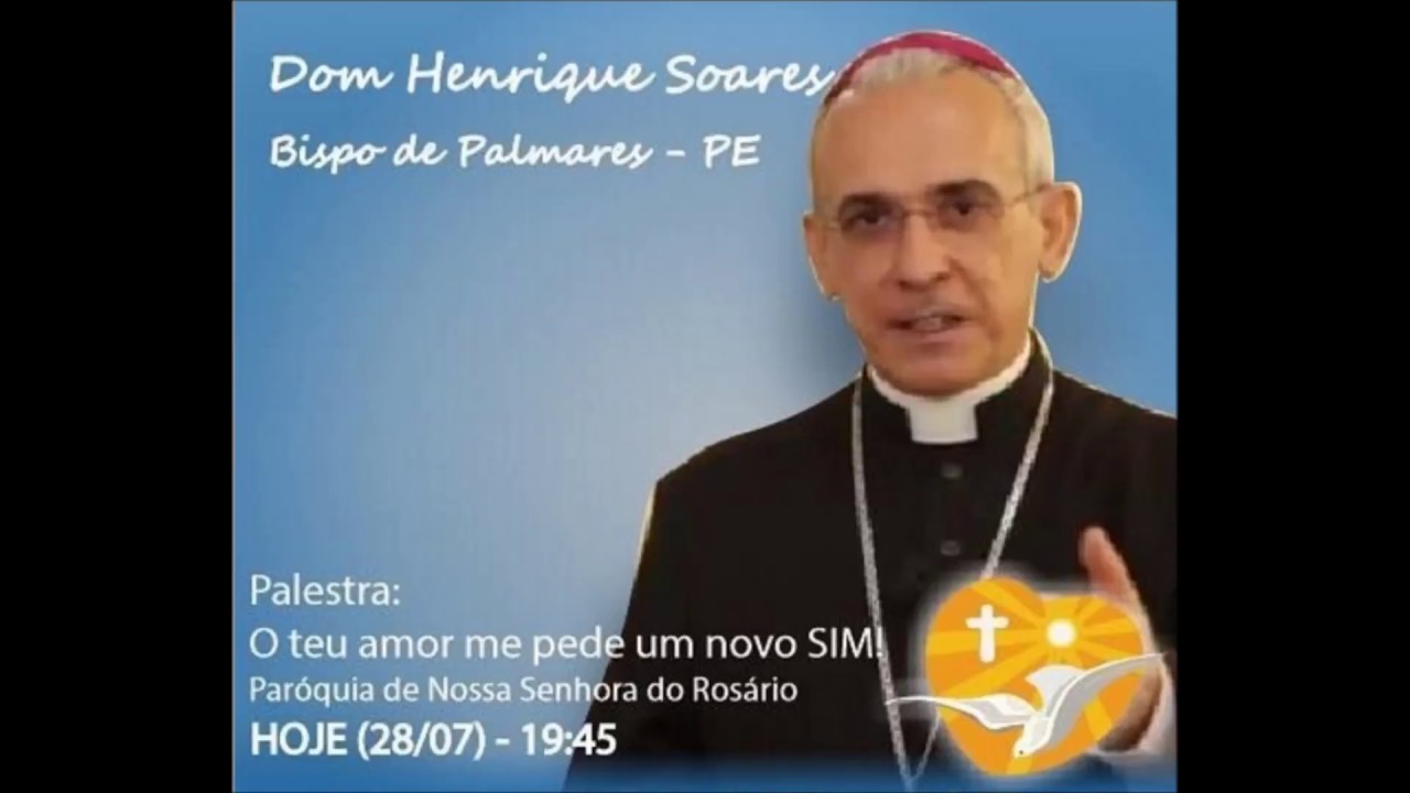 O Teu amor me pede um novo sim - Dom Henrique Soares