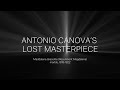 The Rediscovered Masterpiece The Lost Canova Found In A Garden
