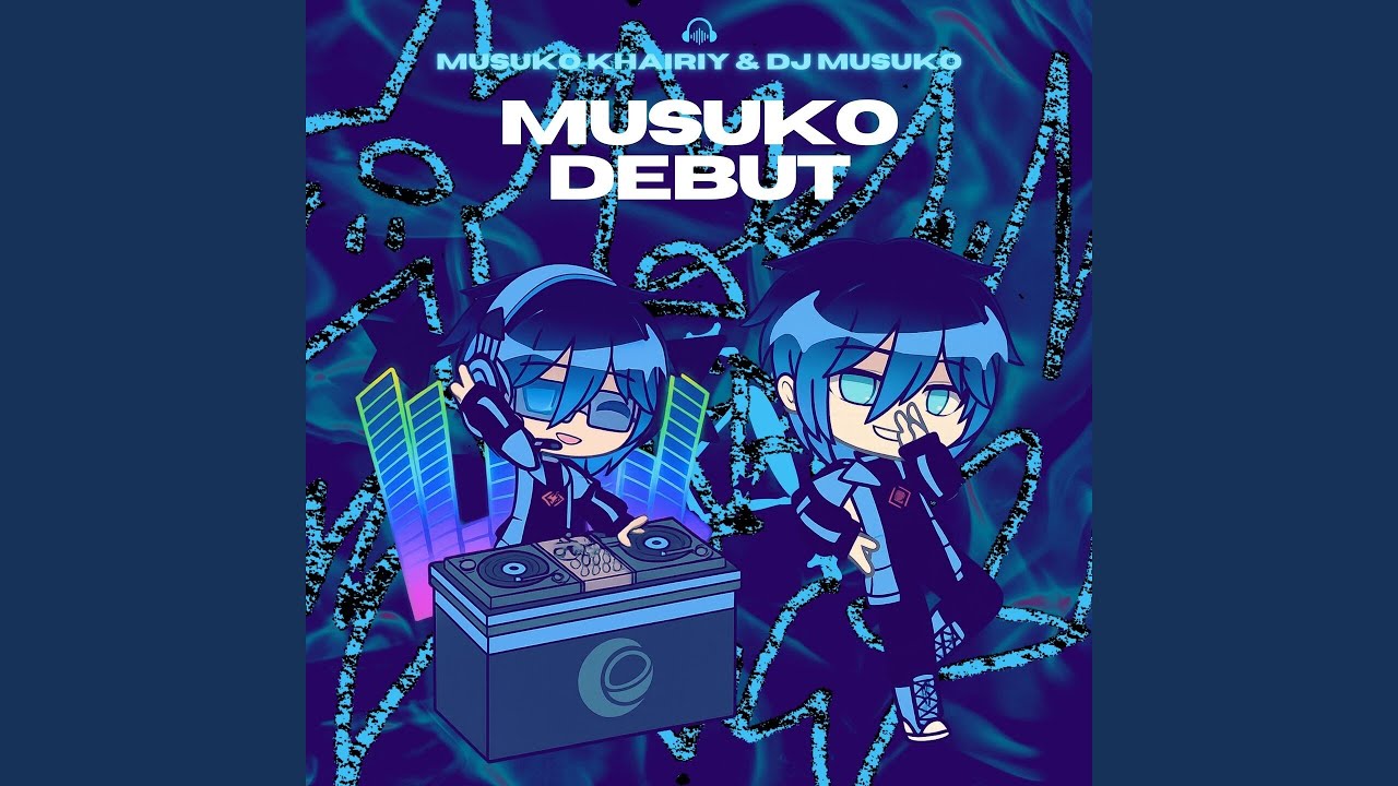 Musuko Debut