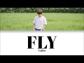 Gaho - Fly (Han|Rom|Eng Lyrics)