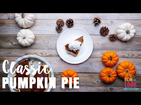 Classic homemade Pumpkin Pie Recipe (Step-by-Step) | HowToCook.Recipes
