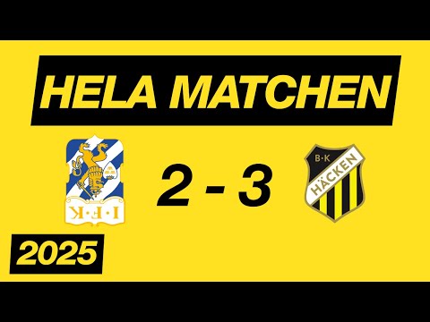 IFK Göteborg - BK Häcken (2-3) Hela matchen // Allsvenskan 2025