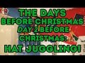 The Days Before Christmas: Day 2 (Hat Juggling ...