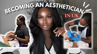 HOW TO BECOME AN AESTHETICIAN IN UK | AESTHETICIAN SCHOOLS IN UK | BEAUTY THERAPIST