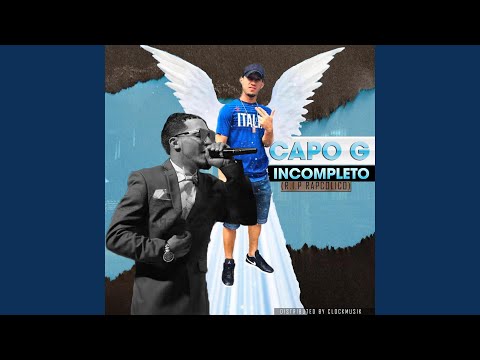 Incompleto (R.I.P RAPCOLICO)