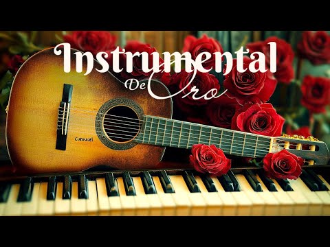 Las 200 Boleros Orquestados En Guitarra y Piano Más Hermosa Del Mundo/ Instrumentales de Oro