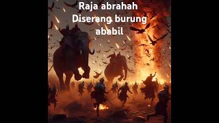 Download lagu pasukan gajah abrahah diserang burung ababil dengan batu dari api neraka mp3