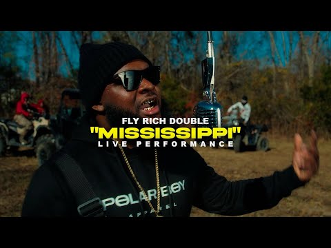 Fly Rich Double - Mississippi (live performance)