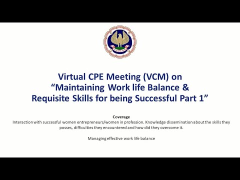 Recorded version of VCM on Maintaining Work-Life Balance & Requisite skills for being Successful - Part 1 held on 23rd April 2021 (New)</span>