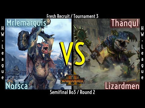 Norsca vs Lizardmen - Total War: Warhammer II - 1v1 New-Player Tournament/League