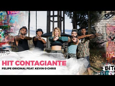 Hit Contagiante - Felipe Original feat Kevin O Chris - Coreografia | Lore Improta