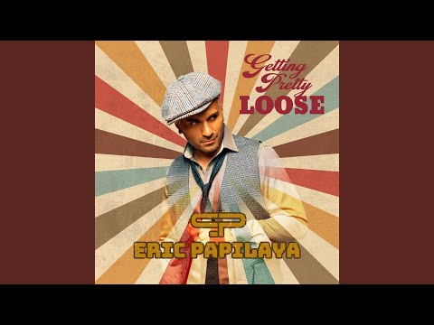 Getting Pretty Loose (2022 Remastered Version)