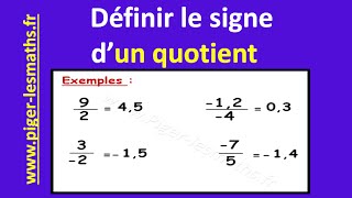Math 4ème : Le signe d'un quotient ( Le Calcul Numérique )