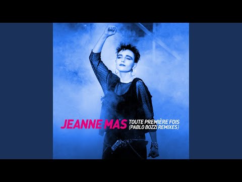 Toute première fois (Pablo Bozzi Remix)